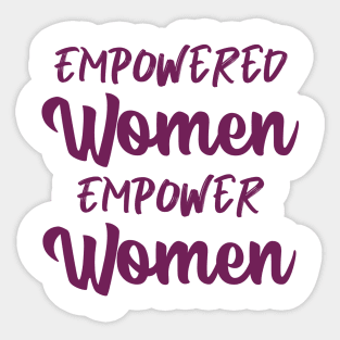 Women Empowerment Tees Sticker